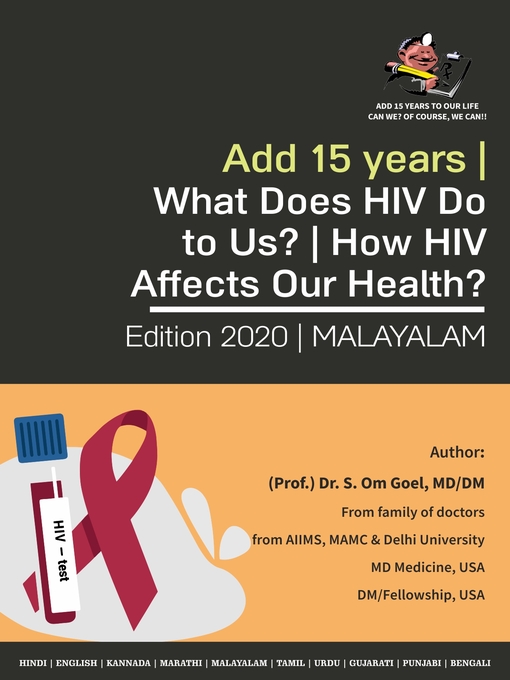 Title details for Add 15 Years | What Does HIV Do to Us? | How HIV Affects Our Health? by Dr. S. Om Goel (MD/DM USA) - Available